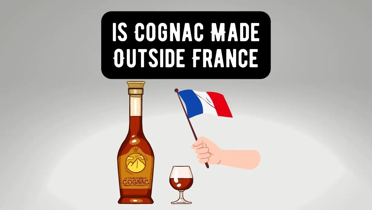 Can Cognac Be Made Outside Of France?