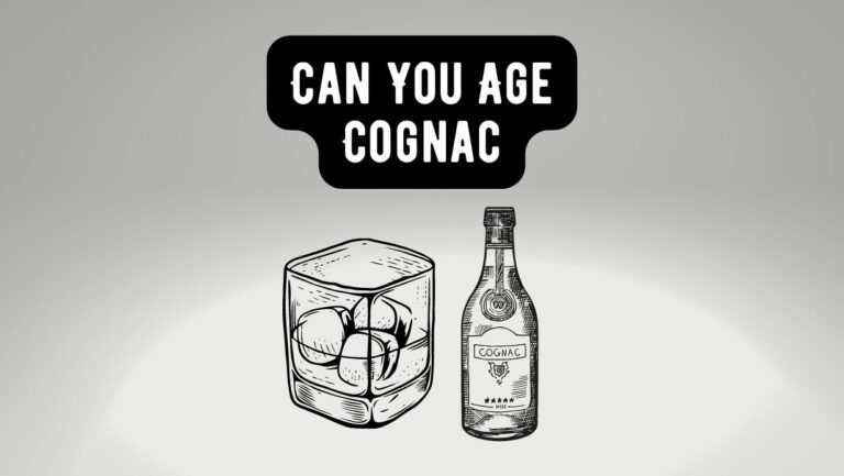 Can You Age Cognac? Is it beneficial